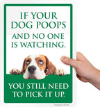 SmartSign Funny 'If Your Dog Poops And No One Is Watching You Pick It Up' Sign with Cute Dog Graphic, 14" x 10", 40 mil Laminated Rustproof Aluminum - Metal Signs for Dog Parks, Outdoors, USA-Made