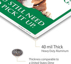 SmartSign Funny 'If Your Dog Poops And No One Is Watching You Pick It Up' Sign with Cute Dog Graphic, 14" x 10", 40 mil Laminated Rustproof Aluminum - Metal Signs for Dog Parks, Outdoors, USA-Made
