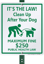 SmartSign "It’s The Law! Clean Up After Your Dog - Maximum Fine $250" LawnBoss® Sign | 10" x 12" Aluminum Sign With 3' Stake