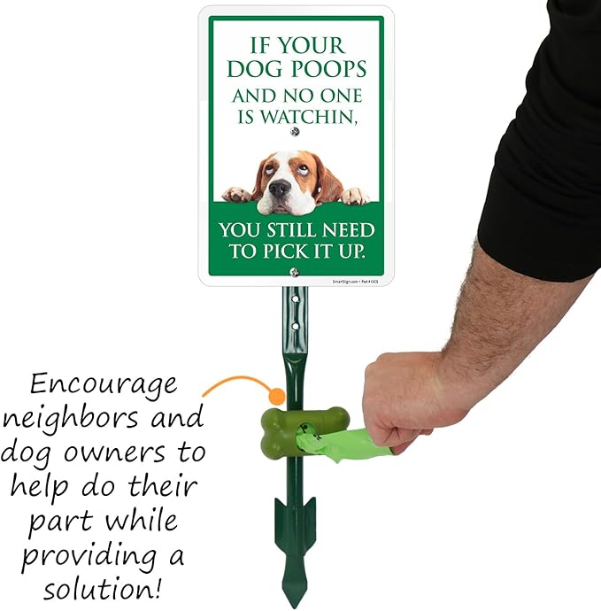 SmartSign If Your Dog Poops You Still Need To Pick Up Yard Sign & Clip-On Preloaded Dispenser Combo/Kit with 135 Dog Poop Waste Bags, 7"x10" Rust-proof Aluminum Sign with 18-inch Steel Stake