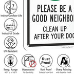 SmartSign 'Please Be A Good Neighbor Clean Up After Your Dog' Metal Sign with Symbol, 10" x 7", 40 mil Laminated Rustproof Aluminum, Green, Black and White, Made in USA