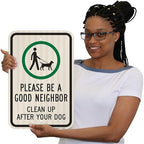 SmartSign 18 x 12 inch “Please Be A Good Neighbor - Clean Up After Your Dog” Metal Sign, 63 mil Aluminum, 3M Laminated High-Intensity Grade Reflective Material, Green, Black and White