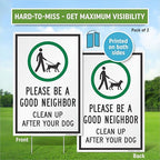 SmartSign 12" x 18" (2-Pack) Be A Good Neighbor Clean Up After Your Dog Yard Sign with 15" Metal H-Stake, Double Sided, Large 160 mil Thick Corrugated Plastic Lawn Signs, Water Resistant, USA-Made