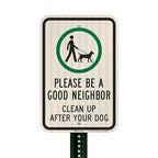 SmartSign 18 x 12 inch “Please Be A Good Neighbor - Clean Up After Your Dog” Metal Sign, 63 mil Aluminum, 3M Laminated High-Intensity Grade Reflective Material, Green, Black and White