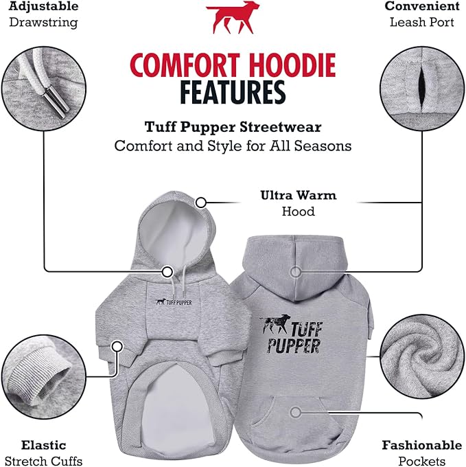 Tuff Pupper Dog Hoodie | Premium Quality 100% Organic Cotton | Ultra Soft Interior for Superior Comfort | Elastic Cuffs & Drawstring for Warmth | Stretch Fit Suitable for All Breeds (Gray, XS)