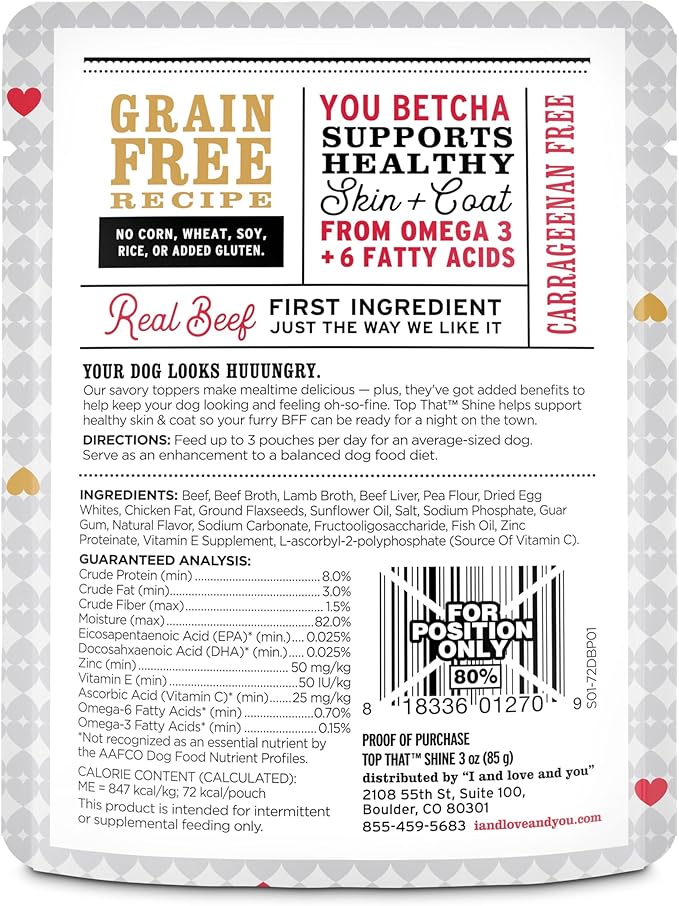 "I and love and you" Top That Shine Wet Dog Food Pouch, Beef Recipe In Gravy, 3 oz (Pack of 12)